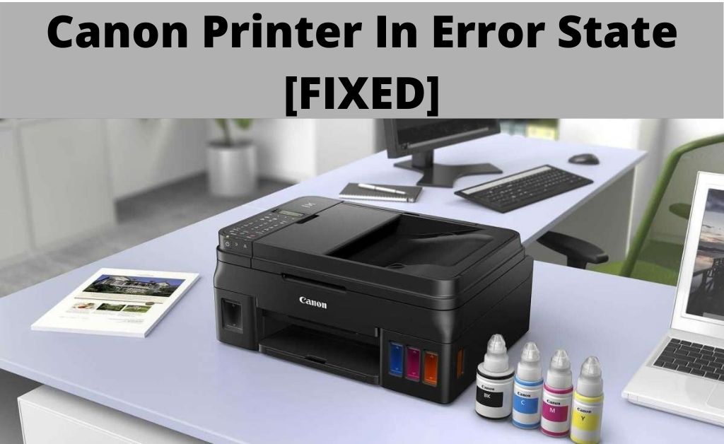 Canon Printer In Error State