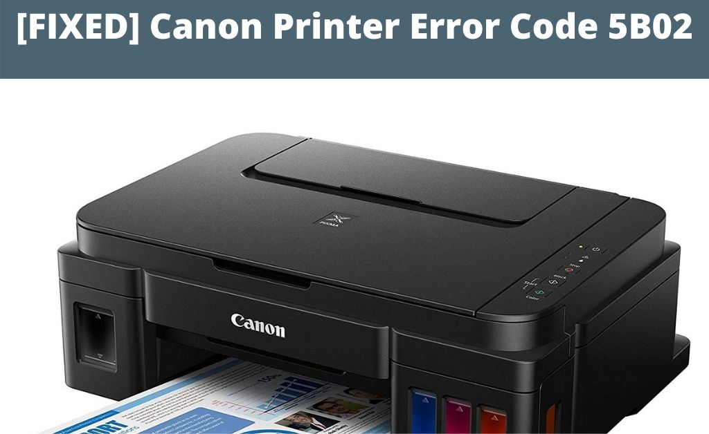 Canon Printer Error Code 5B02