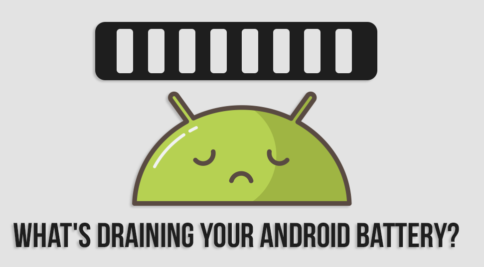 android battery drain