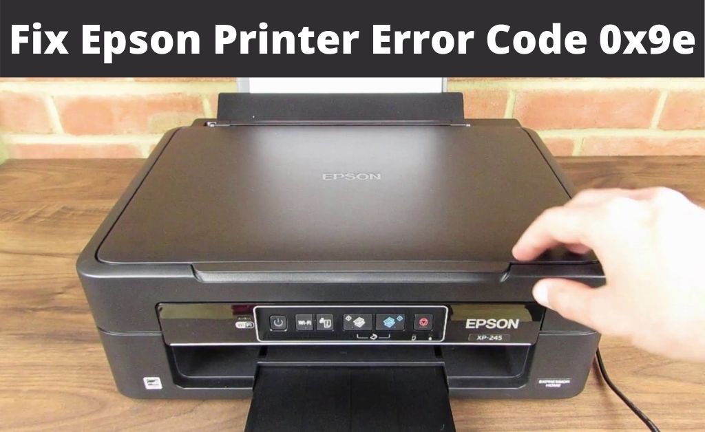 epson printer error code 0x9e