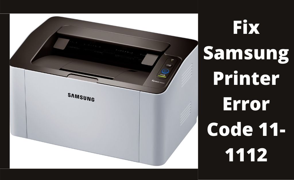Samsung Printer Error Code 11-1112