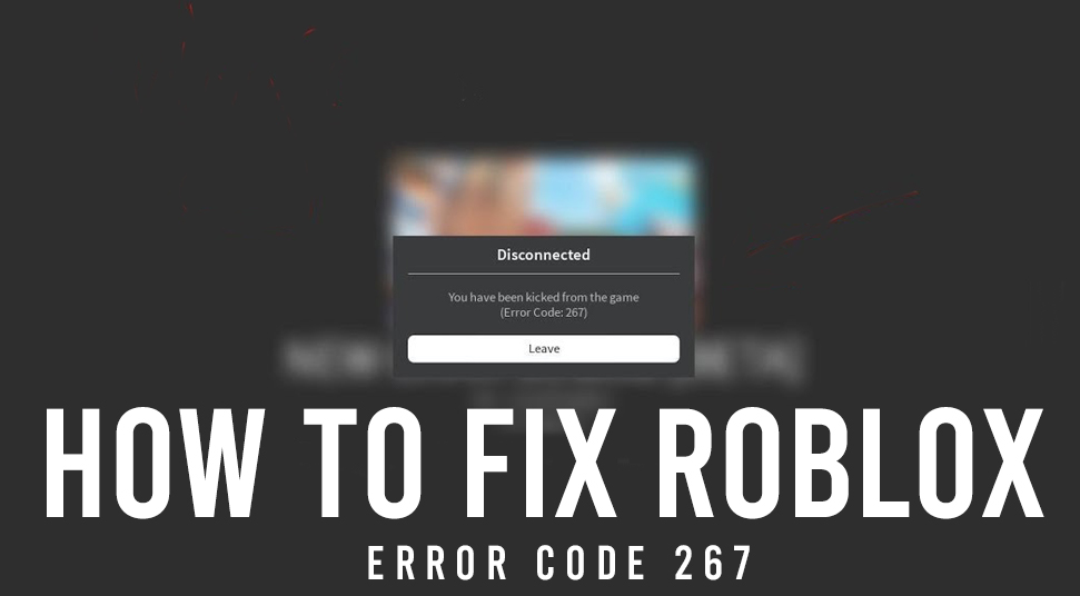 Error Code 267 Roblox Bloxburg