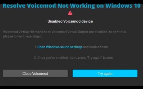 Voicemod Not Working on Windows 10